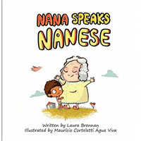 Nana Speaks Nanese