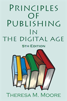 Principles of Publishing In The Digital Age