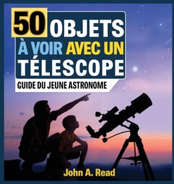 50 Objets � voir avec un t�lescope