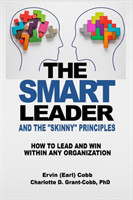 Smart Leader and the Skinny Principles