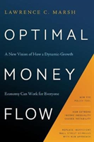 Optimal Money Flow