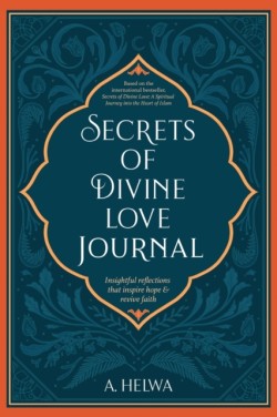 Secrets of Divine Love Journal