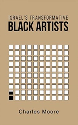Israel's Transformative Black Artists