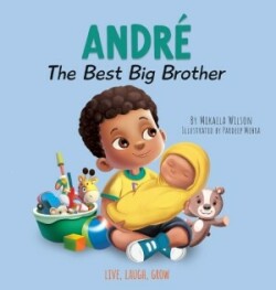 Andre The Best Big Brother