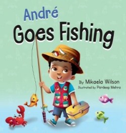 André Goes Fishing