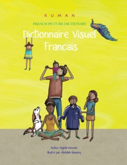 Ruman French Picture Dictionary &#1612;Ruman Dictionnaire Visuel Francais