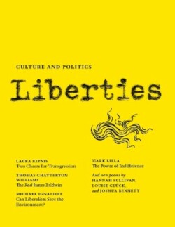 Liberties Journal of Culture and Politics