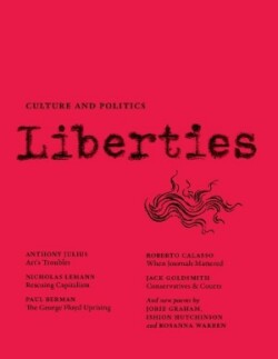 Liberties Journal of Culture and Politics