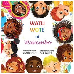 Watu Wote ni Warembo