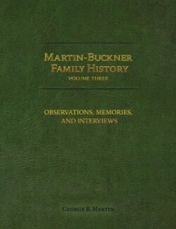 Martin-Buckner Family History