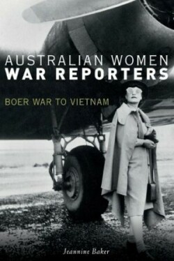 Australian Women War Reporters