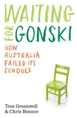 Waiting for Gonski