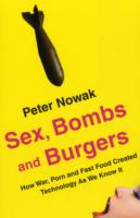 Sex, Bombs and Burgers