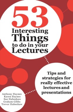 53 Interesting Things to do in your Lectures