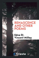 Renascence and Other Poems