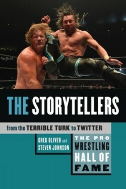 Pro Wrestling Hall of Fame, The: The Storytellers