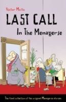 Last Call in the Menagerie