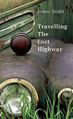 Traveling the Lost Highway