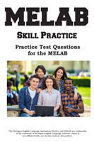 MELAB Skill Practice Practice Test Questions for the MELAB