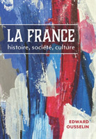 La France histoire, societe, culture