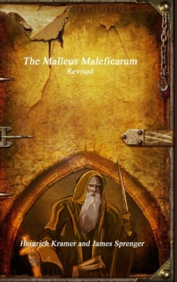 Malleus Maleficarum Revised