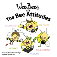 Wee Bees and The Bee Attitudes
