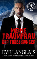 Meine Traumfrau, der Todesbringer