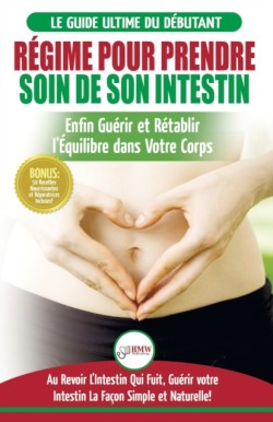 R�gime Pour Prendre Soin de Son Intestin