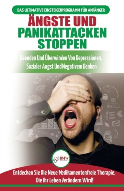 Ängste und Panikattacken stoppen