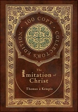 Imitation of Christ (100 Copy Collector's Edition)