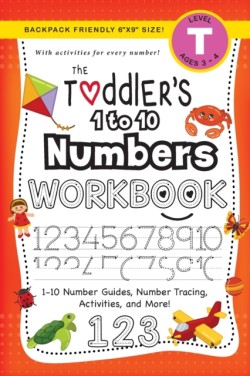 Toddler's 1 to 10 Numbers Workbook