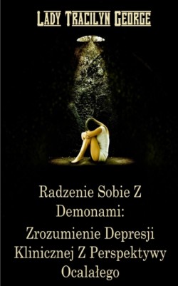 Radzenie Sobie Z Demonami