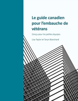 guide canadien pour l'embauche de vétérans