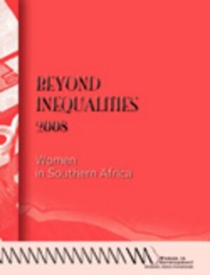 Beyond Inequalities 2008. Women in Southern Africa