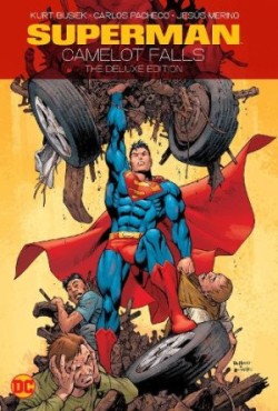 Superman: Camelot Falls: The Deluxe Edition