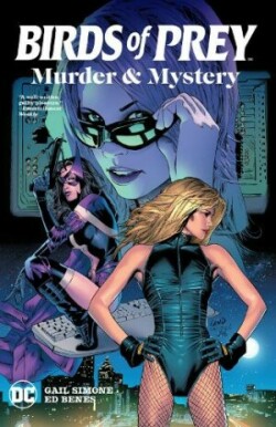 Birds of Prey: Murder and Mystery