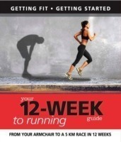 Your 12 Week Guide to Running