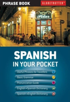 Globetrotter In your pocket - Spanish: Globetrotter Phrase Book