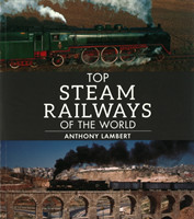 Top Steam Railways of the World