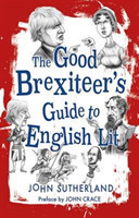 Good Brexiteer’s Guide to English Lit, The