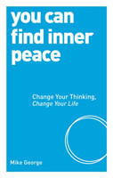 You Can Find Inner Peace