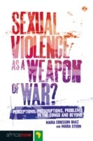 Sexual Violence as a Weapon of War?