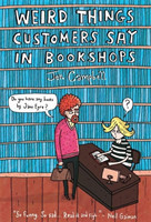 Weird Things Customers Say in Bookshops