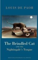 Brindled Cat and the Nightingale's Tongue