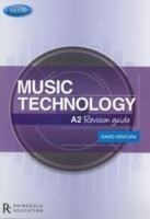 Edexcel A2 Music Technology Revision Guide