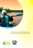 Public perception of drinking water source protection