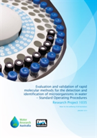 Evaluation and validation of rapid molecular methods for the detection and identification of microorganisms in water - Standard Operating Procedures