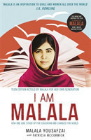 Yousafzai, Malala - I Am Malala How One Girl Stood Up for Education and Changed the World