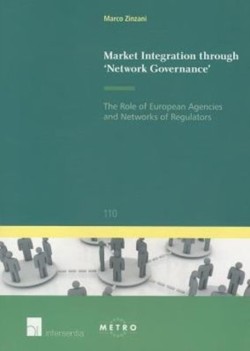Market Integration Through 'Network Governance'