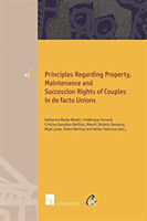 Principles of European Family Law Regarding Property, Maintenance and Succession Rights of Couples i